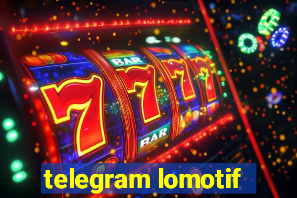 telegram lomotif